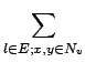 $\displaystyle \sum_{{l\in E; x,y \in N_v}}^{}$